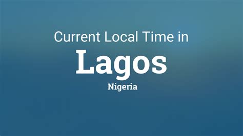 current time in nigeria lagos and gmt